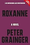 Roxanne: A Novel