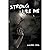Strong Like Me