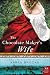 The Chocolate Maker's Wife: A Novel