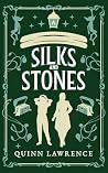 Silks and Stones