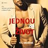 Jednou za život