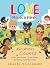 Love Makes a Family: A Stor...