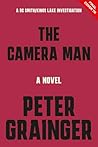 The Camera Man: A...