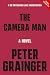 The Camera Man: A Novel (A DC Smith/Kings Lake Investigation Book 14)