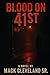 Blood on 41st by Mack Cleveland Sr.