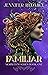 Familiar (Morwitch Book 1)