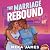 The Marriage Rebound