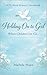 Holding On to God When Chil...