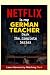Netflix is my German Teacher - Dark The Complete Series by Alexandre Wagner