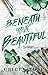 Beneath Your Beautiful (Beautiful, #1)