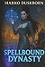 Spellbound Dynasty: A Men’s...