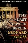 The Last Jews in Berlin Book cover for The Last Jews in Berlin