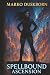 Spellbound Ascension: A Men...