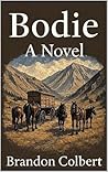 Bodie: A Classic ...
