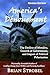 America's Dénouement: The D...