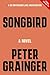 Songbird: A Novel (A DC Smith/Kings Lake Investigation Book 9)