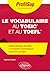 Le vocabulaire au TOEIC et au TOEFL by Stéphane Sitayeb