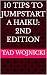 10 Tips to Jumpstart a Haiku by Tad Wojnicki