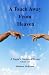 A Touch Away from Heaven: A...