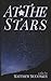 At the Stars