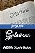 Galatians: A Bible Study Guide