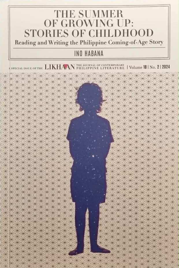 The Summer of Growing Up: Stories of Childhood Reading and Writing the Philippine Coming-of-Age Story