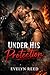 Under His Protection (The F...