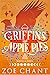 Griffins and Apple Pies by Zoe Chant Griffins and Apple Pies by Zoe Chant