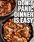 Don’t Panic Dinner Is Easy by Ryan Cook