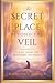 THE SECRET PLACE: BEYOND TH...