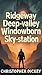 Ridgeway Deep-valley Window...