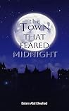 The Town That Fea...