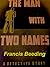 The Man with Two Names