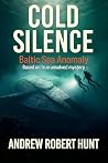 Cold Silence: The...