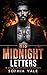His Midnight Letters: A Dark Obsession Romance (Secrets After Midnight Book 2)
