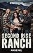 Second Rise Ranch: A Steamy...