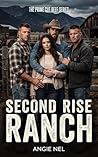 Second Rise Ranch...