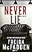 Never Lie - Sose hazudj