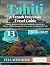 Tahiti & French Polynesia T...