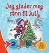 Jeg gleder meg sånn til jul! by Melanie Joyce