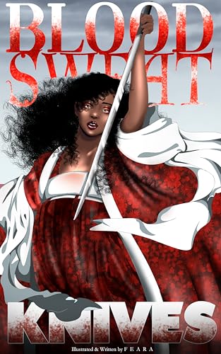 Blood, Sweat & Knives (Kindle Edition)