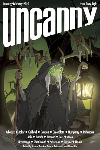 Uncanny Magazine Issue 68: January/February 2026 (Kindle Edition)