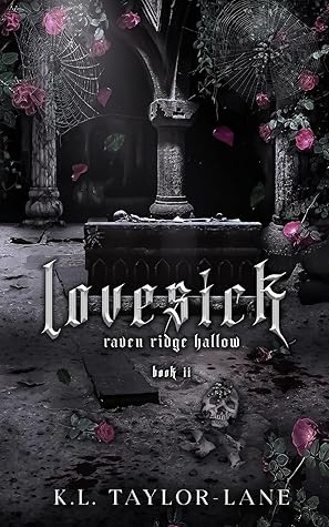 Lovesick (Raven Ridge Hallow #2)