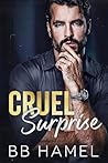 Cruel Surprise: A...