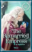 The Remarried Empress Light Novel, Vol. 3