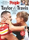 PEOPLE Taylor & Travis by The Editors of PEOPLE