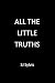 All The Little Truths: Edition Française (English Prep t. 3) (French Edition)