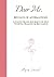 Dear Me, 365 Days of Affirmations: A Faith-Filled Journey of Self-Worth, Healing & Becoming