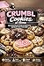 CRUMBL COOKIES AT HOME: The...