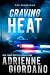 Craving Heat: A Romantic Suspense Novel (Steele Ridge: The Kingstons)